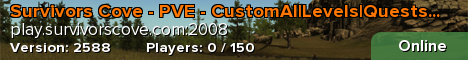 Survivors Cove - PVE - CustomAI|Levels|Quests|Raidable Bases