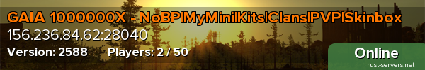 GAIA 1000000X - NoBP|MyMini|Kits|Clans|PVP|Skinbox