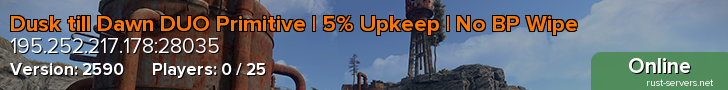 Dusk till Dawn DUO Primitive | 5% Upkeep | No BP Wipe