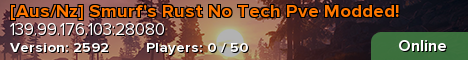 [Aus/Nz] Smurf's Rust No Tech Pve Modded!