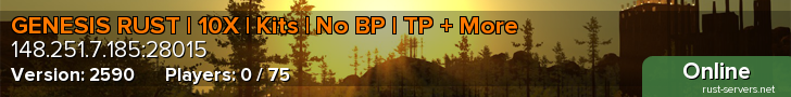 GENESIS RUST | 10X | Kits | No BP | TP + More