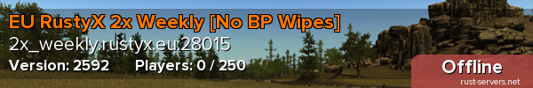EU RustyX 2x Weekly [No BP Wipes]