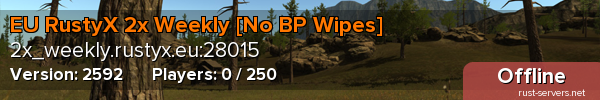 EU RustyX 2x Weekly [No BP Wipes]
