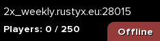 EU RustyX 2x Weekly [No BP Wipes]