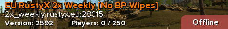 EU RustyX 2x Weekly [No BP Wipes]