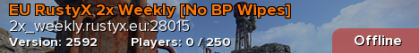 EU RustyX 2x Weekly [No BP Wipes]
