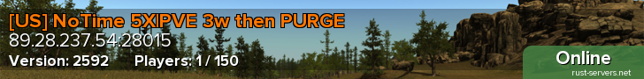[US] NoTime 5X|PVE 3w then PURGE