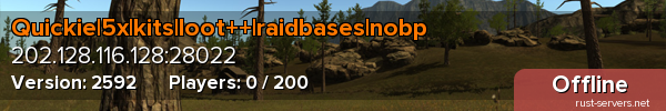 Quickie|5x|kits|loot++|raidbases|nobp