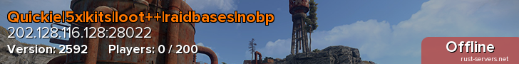 Quickie|5x|kits|loot++|raidbases|nobp