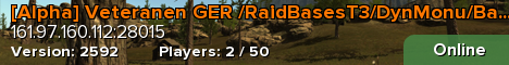 [Alpha] Veteranen GER /RaidBasesT3/DynMonu/Barges/XP/Skinner