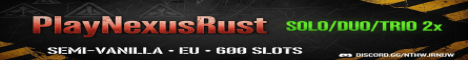 PlayNexusRust [EU] Solo/Duo/Trio 2x | Semi-Vanilla
