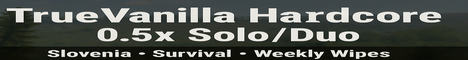TrueVanilla Hardcore | 0.5x Solo/Duo | Slovenia EU