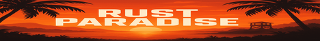 [LATAM] Rust Paradise x2 || Team max 2