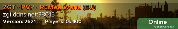 ZGT - PVP - Rusted World (EU)