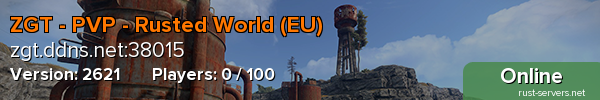 ZGT - PVP - Rusted World (EU)