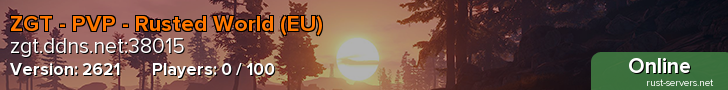 ZGT - PVP - Rusted World (EU)