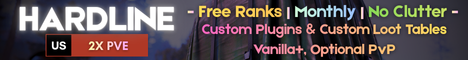 HARDLINE - PVE Monthly | 2x Vanilla+ | No Clutter | Roleplay