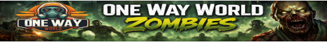 One Way World Zombie PVE | Monthly | Kits | Events