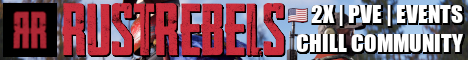RUSTREBELS.COM (US) | 2x | PVE | EVENTS | CHILL COMMUNITY