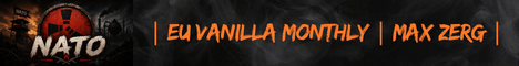 NATO | EU Vanilla Monthly | Max Zerg | Pure No Plugins