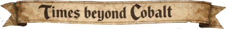 Times beyond Cobalt [PvE] [Monthly] [EU/DE]
