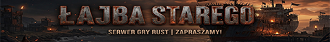 [PL/EU] Łajba Starego [PvE/PvP] POLSKIE SERWERY