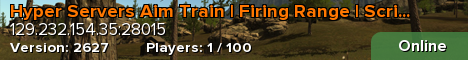 Hyper Servers Aim Train | Firing Range | Scrims | Arena