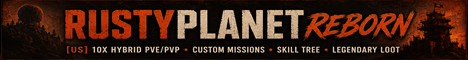 [US] RustyPlanet Reborn | 10X Hybrid PvE/PvP | Custom Missio