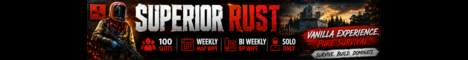 Superior Rust | Solo Only | US | Noob Friendly | 100 Slots |