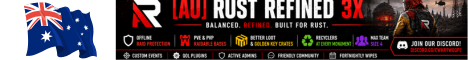 [AU] Rust Refined 3X  | MAX 4 | ORP | Noob Friendly