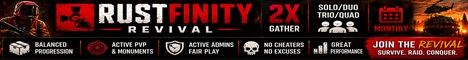 RustFinity Revival 2x | Solo/Duo/Trio/Quad | Monthly