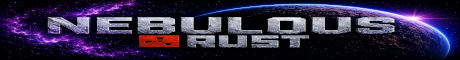 Nebulous Rust PVE Weekdays/PVP Weekends/No Upkeep