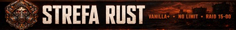 [PL/EU] Strefa Rust | Vanilla+ | NoLimit | Raid 15-00