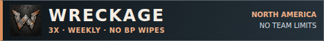 WRECKAGE — NA 3X • Weekly Maps • No BP Wipes