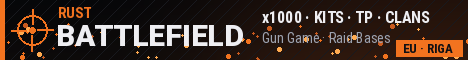 [EU] Rust Battlefield | x1000 | Kits | TP | Shop | Clans