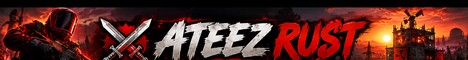 ⚔️ ATEEZ RUST — OPEN TOURNAMENT