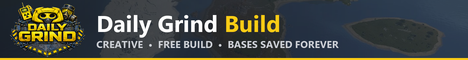 Daily Grind Build | Creative | Freebuild | Base Saves