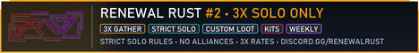 [EU] Renewal Rust #2 | 3x Solo Only