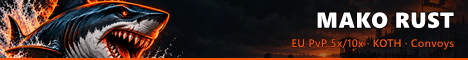 [EU] MAKO PvP 5x/10x | KOTH | Convoys | Kits | TP | Max 6